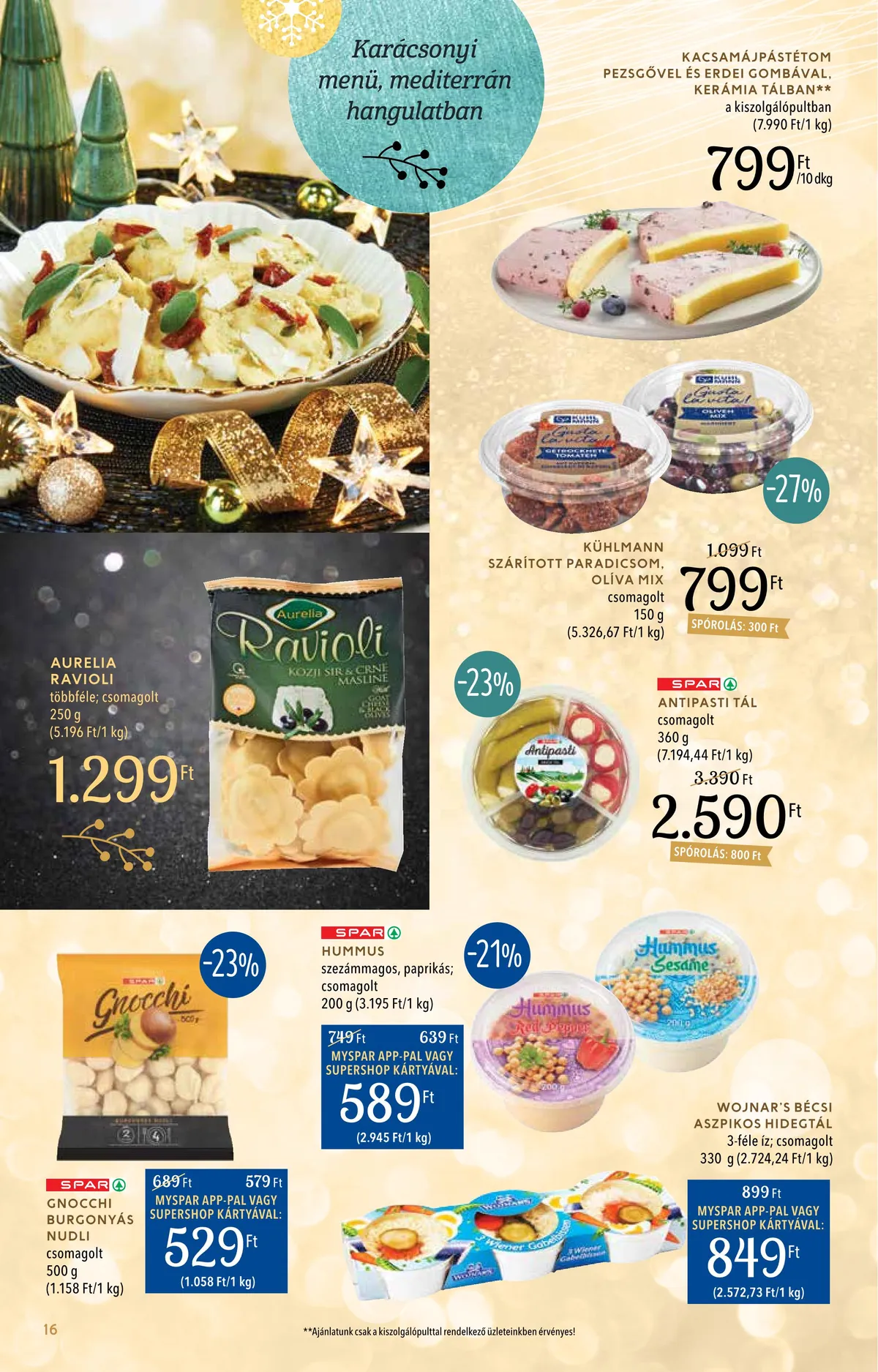 Spar akciós újság Inyenc 11.28–12.24 – 16. oldal