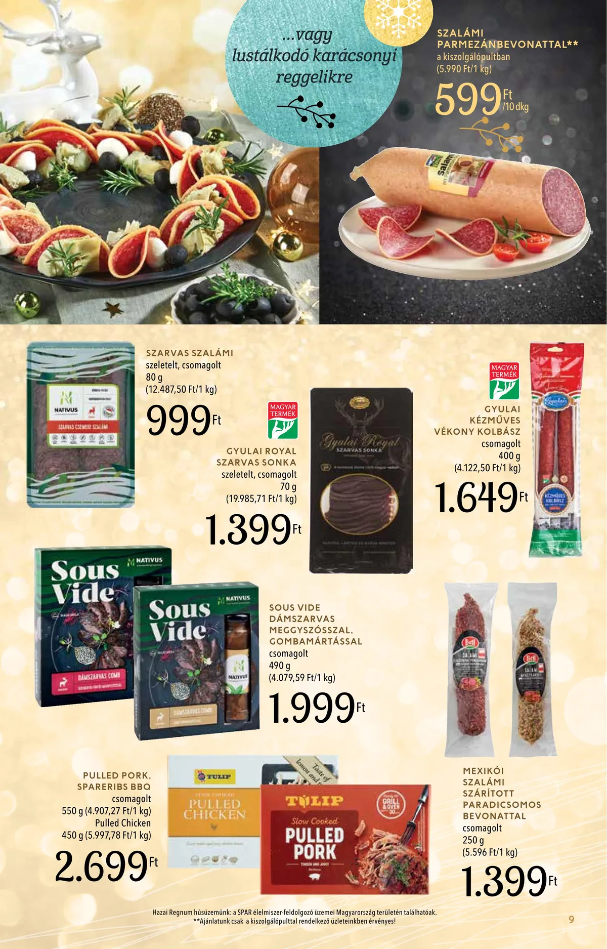 Spar akciós újság Inyenc 11.28–12.24 – 9. oldal