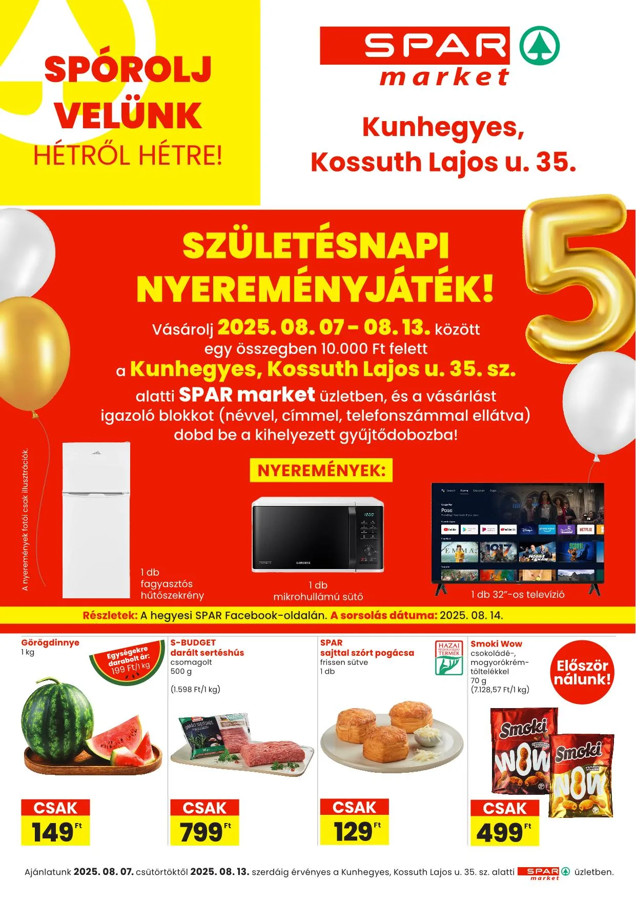 Spar akciós újság Market Kunhegyes szulinap 08.07–08.13