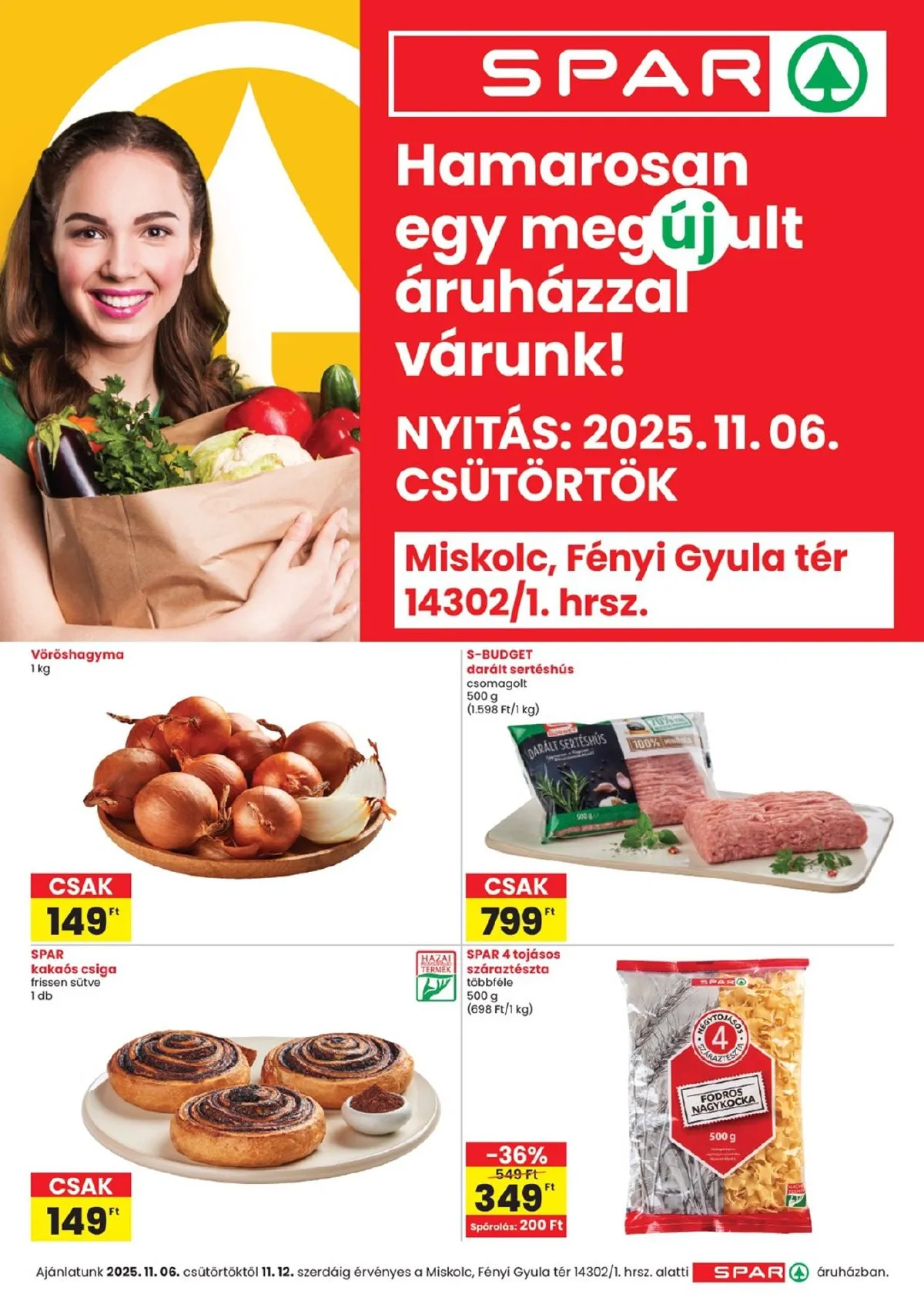 Spar akciós újság Miskolc megujulas 11.06–11.12