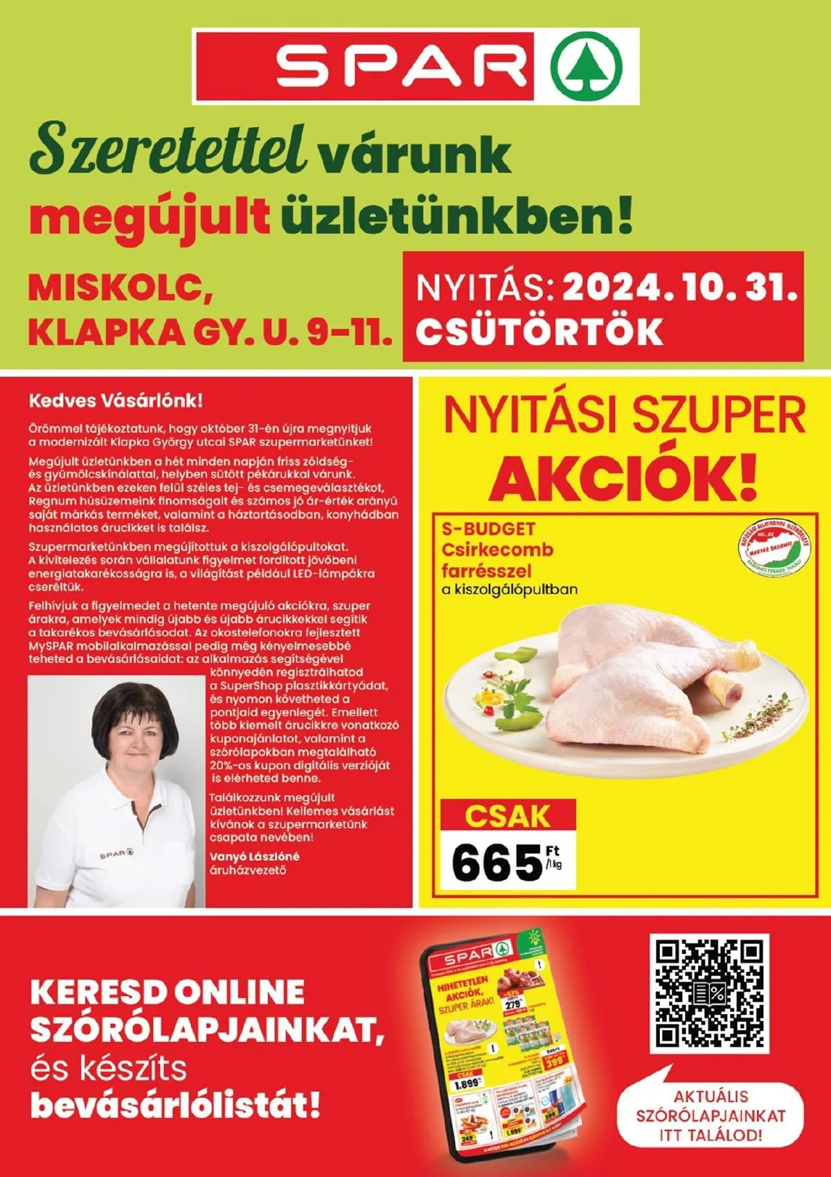 Spar akciós újság Miskolc ujranyitas 10.31–11.06