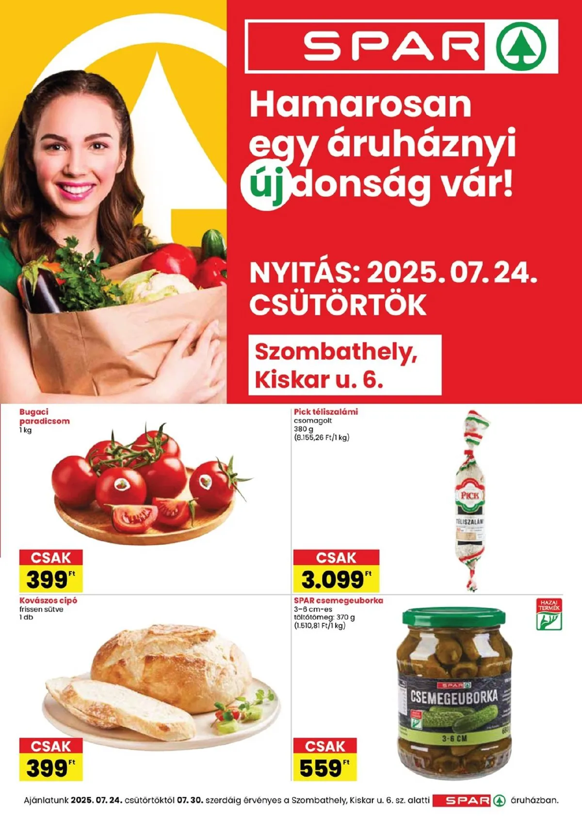 Spar akciós újság Szombathely megujulas 07.24–07.30