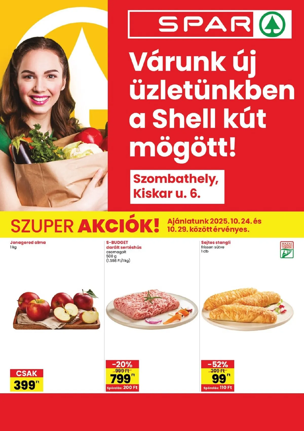 Spar akciós újság Szombathely megujulas 10.24–10.29