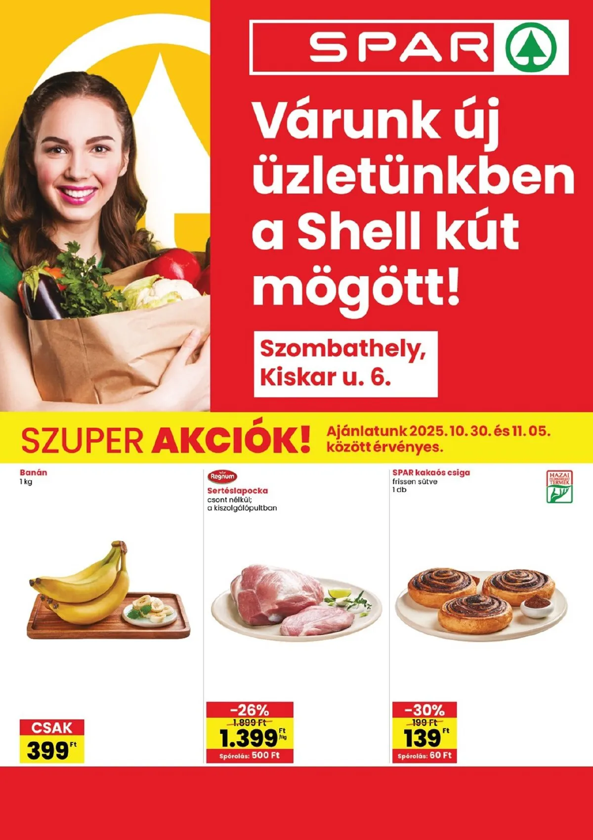 Spar akciós újság Szombathely megujulas 10.30–11.05