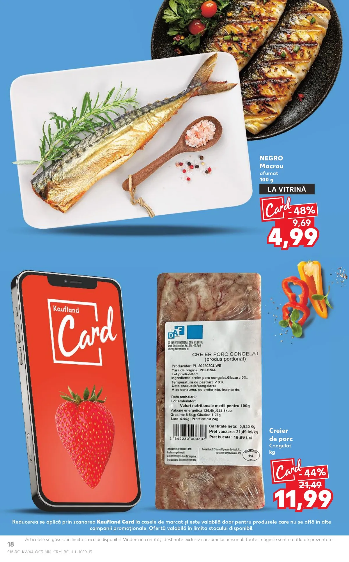 Kaufland akciós újság Románia etel ajanlatok 10.29–11.04 – 18. oldal