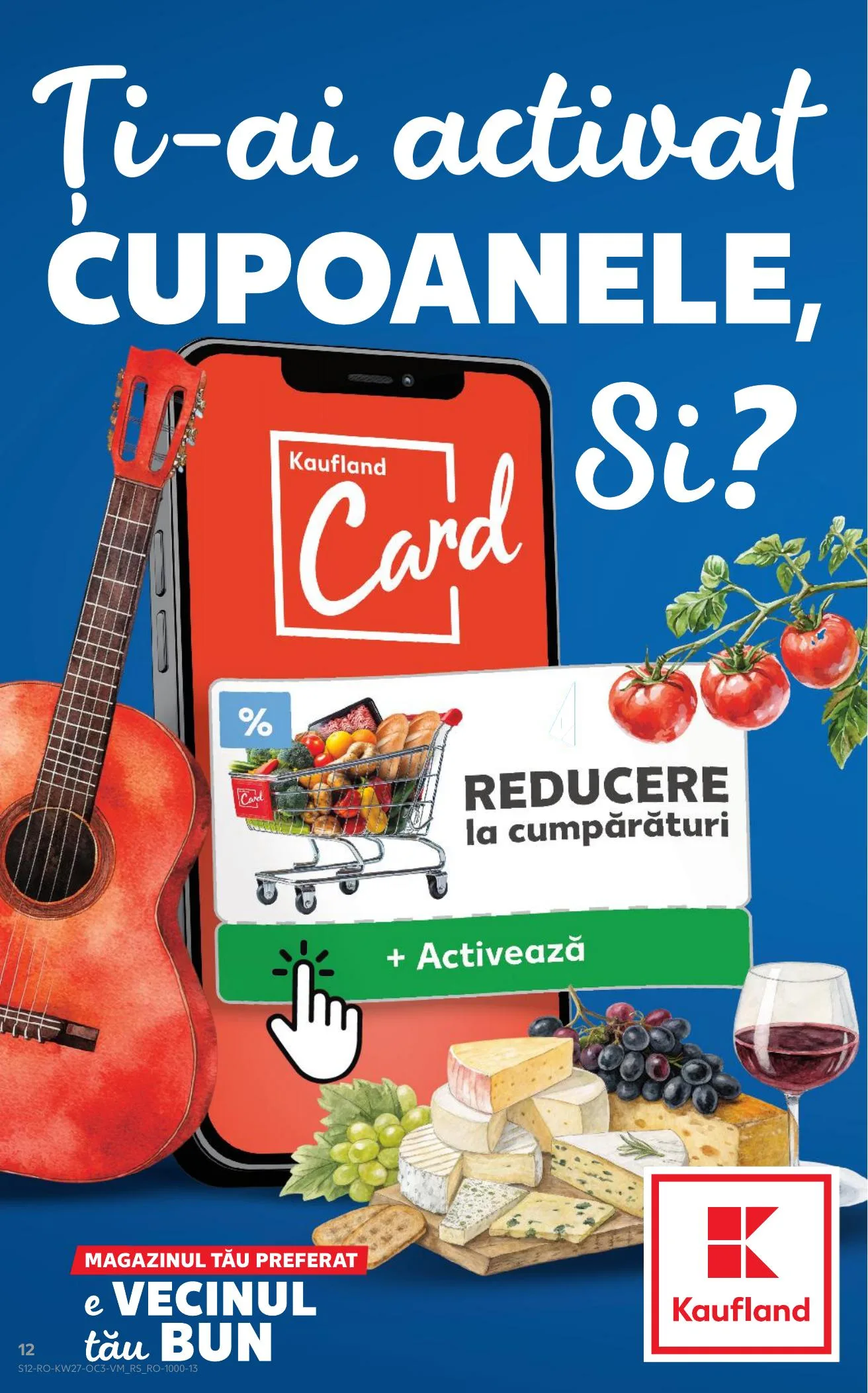 Kaufland akciós újság Románia Friss 07.04–07.08 – 12. oldal