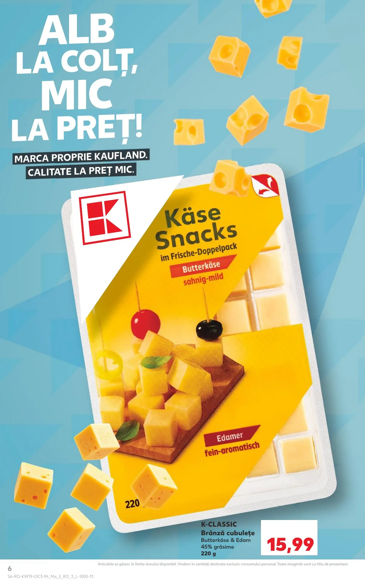 Kaufland akciós újság Románia Gorog het 05.06–05.12 – 6. oldal
