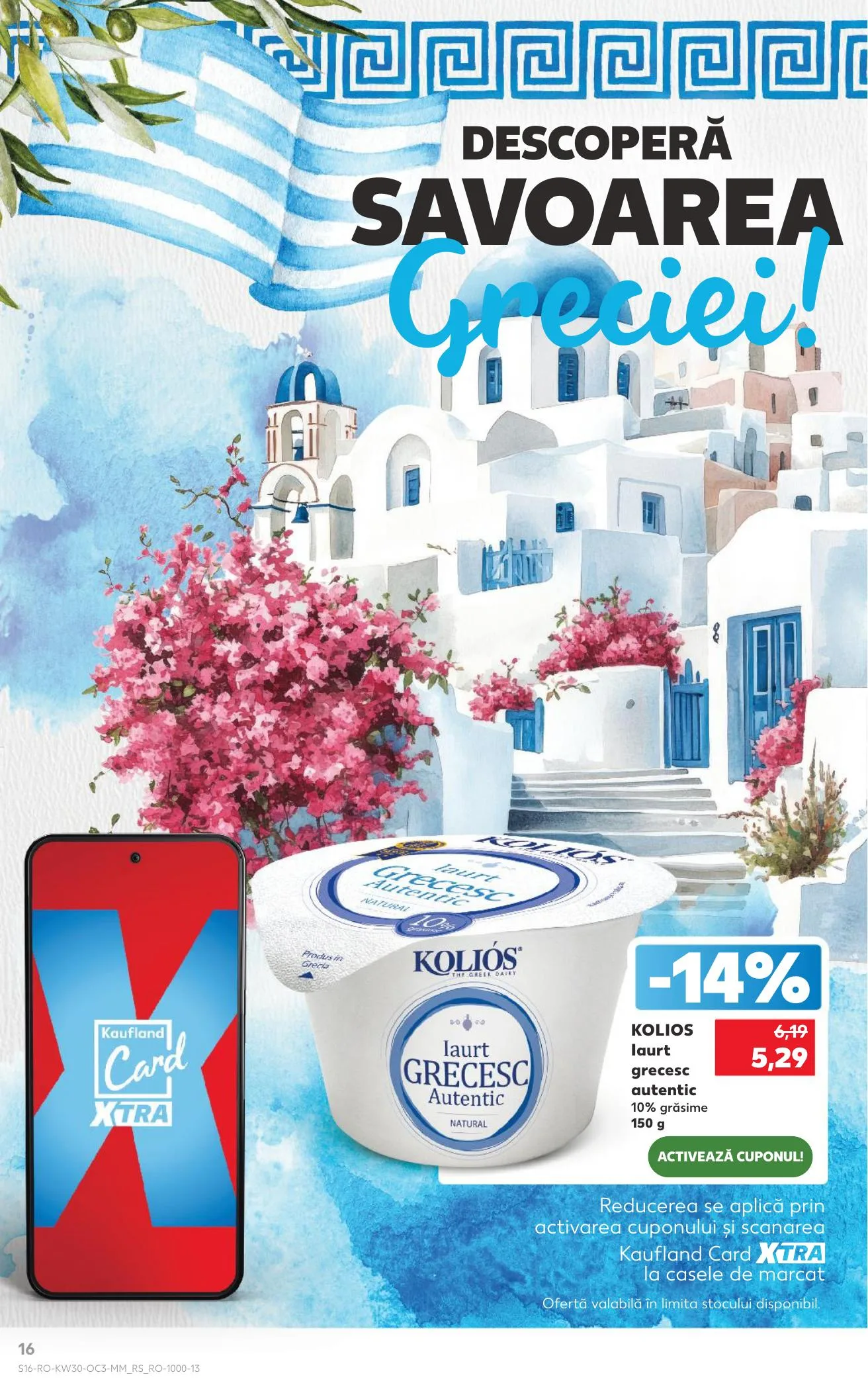 Kaufland akciós újság Románia Gorog het 07.22–07.28 – 16. oldal