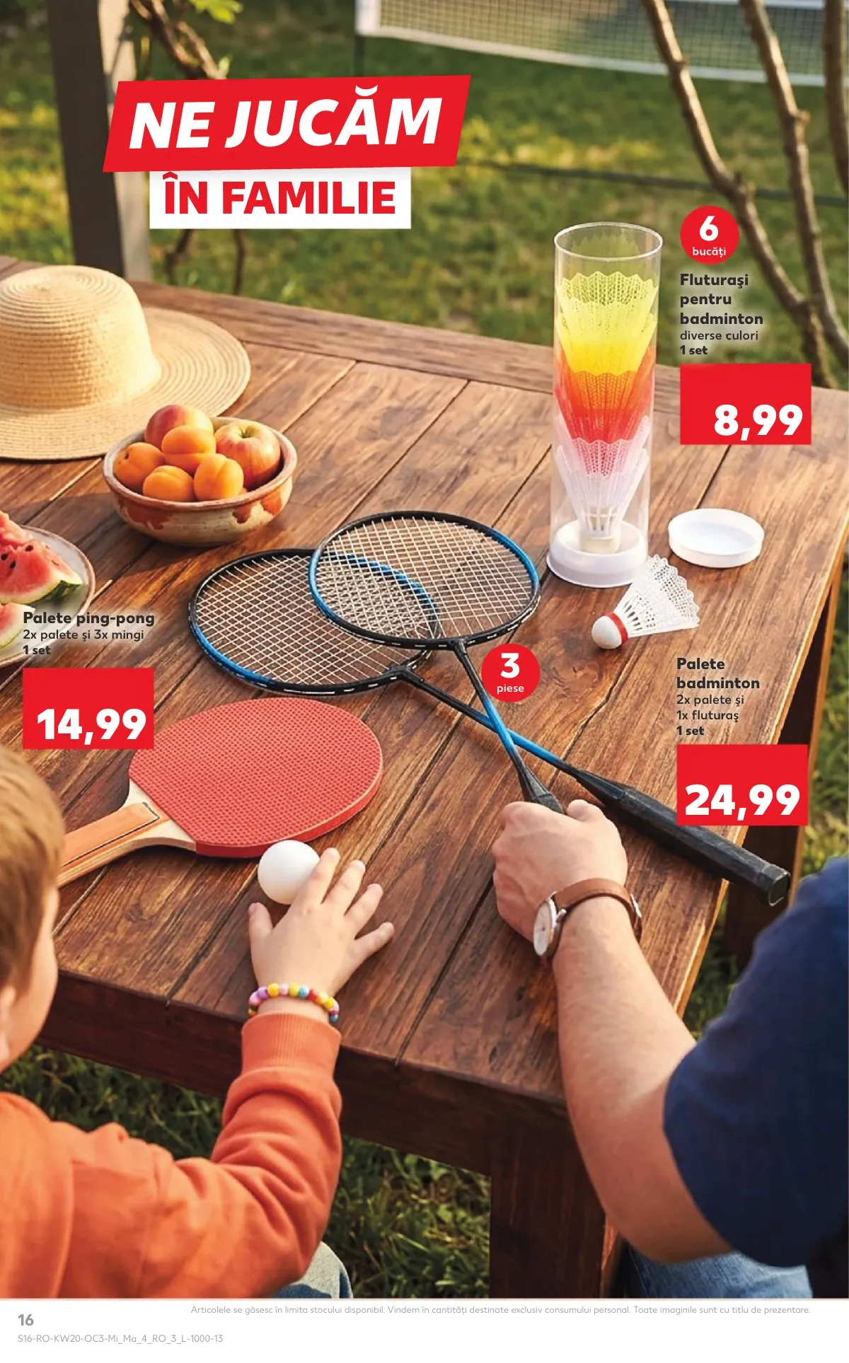 Kaufland akciós újság Románia Nyar 05.13–05.19 – 16. oldal