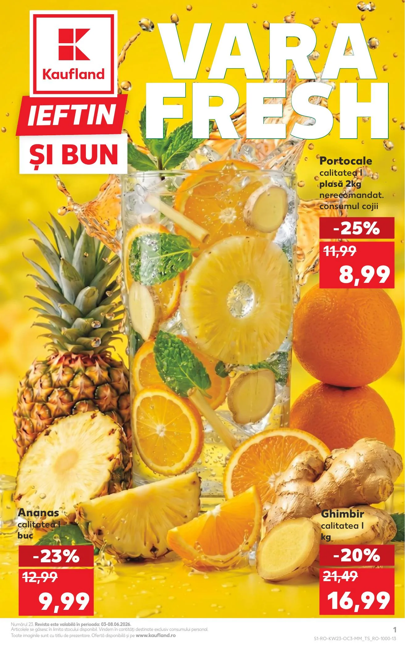 Kaufland akciós újság Románia Nyar 06.03–06.09