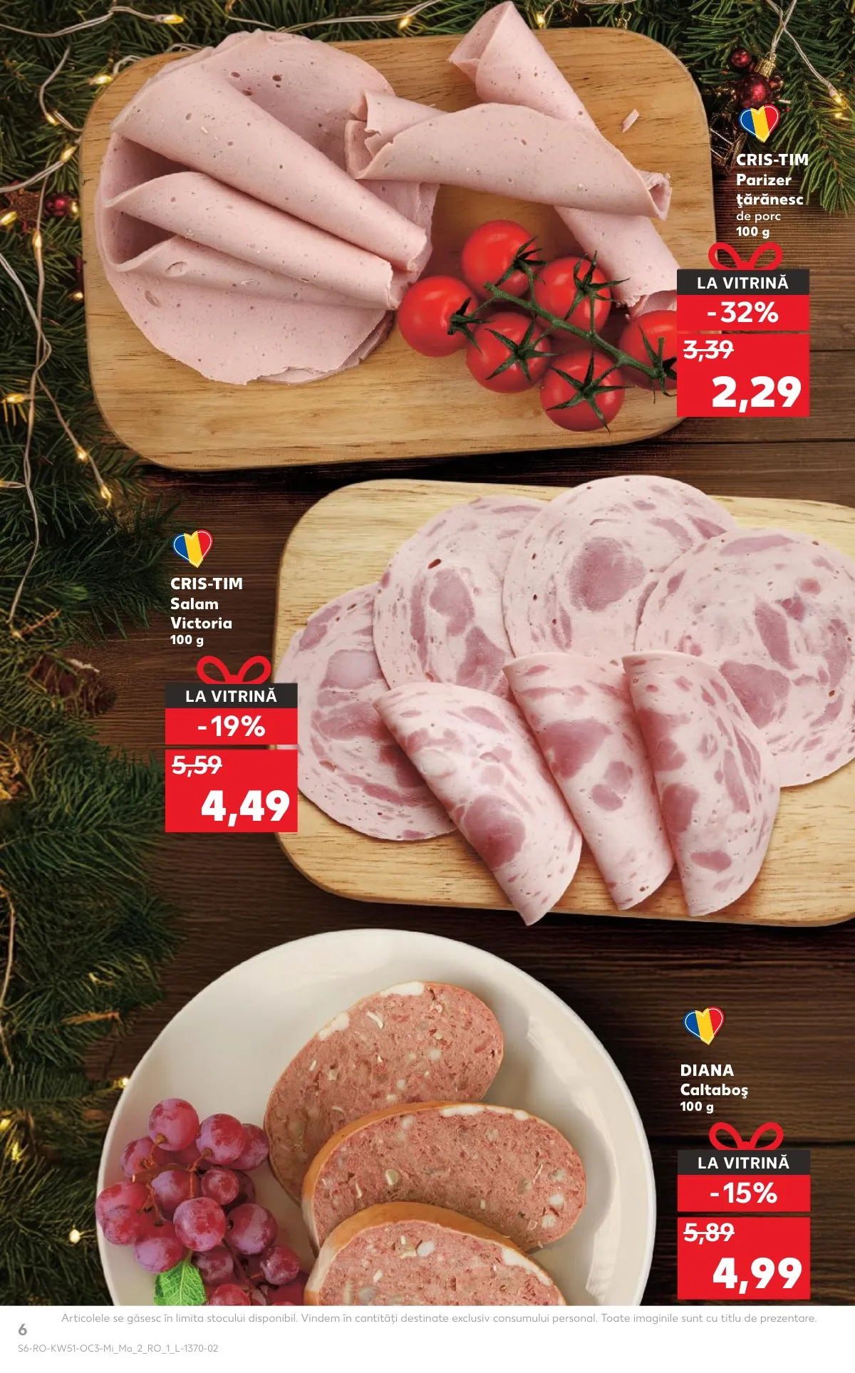 Kaufland akciós újság Románia Unnepi etelek 12.17–12.23 – 6. oldal