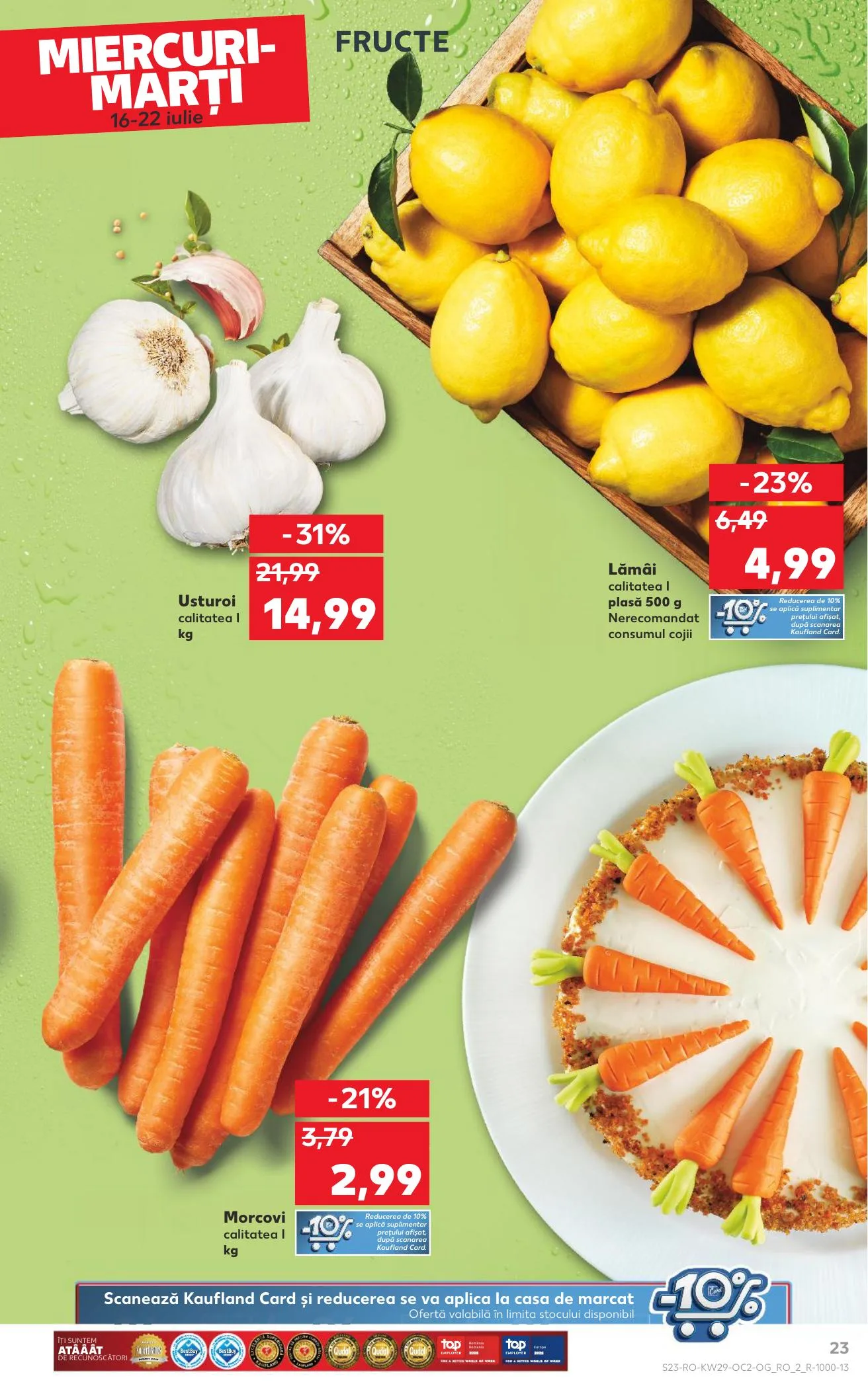 Kaufland akciós újság Románia 07.16–07.22 – 23. oldal