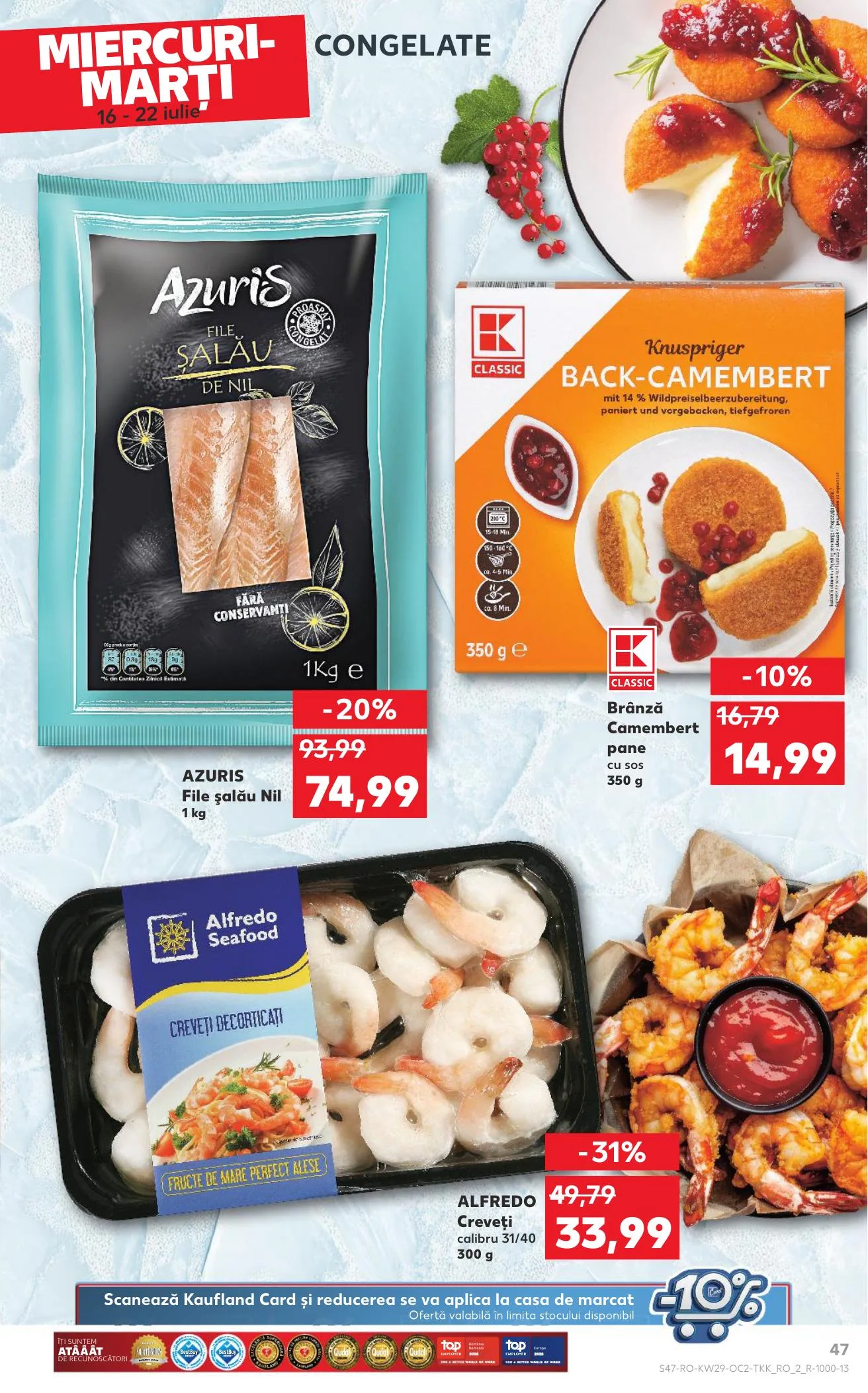 Kaufland akciós újság Románia 07.16–07.22 – 47. oldal