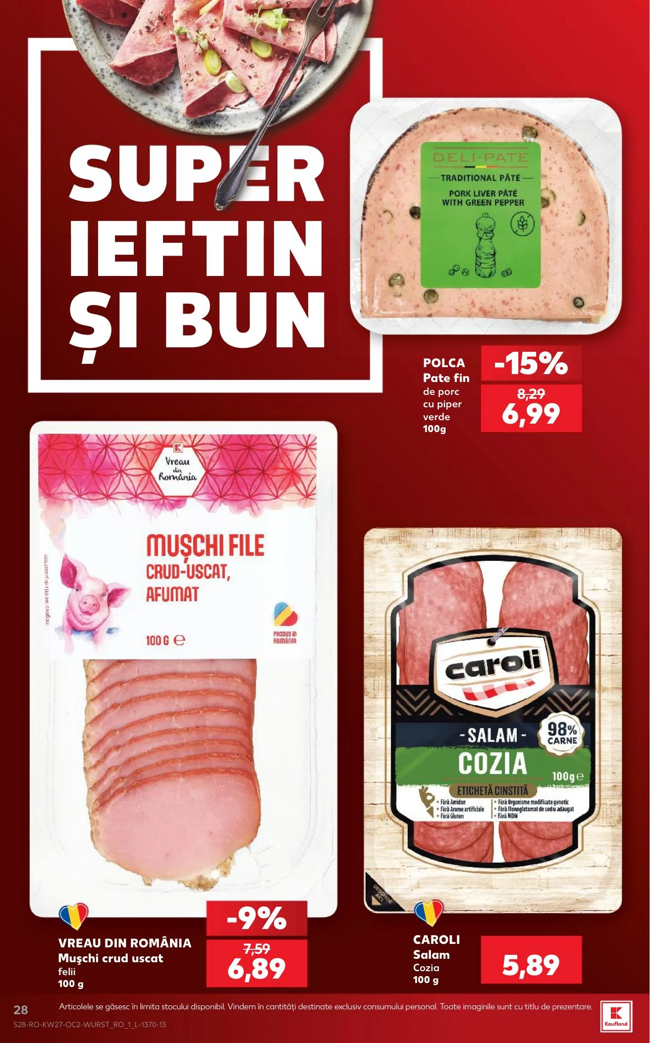 Kaufland akciós újság Románia 07.01–07.07 – 28. oldal