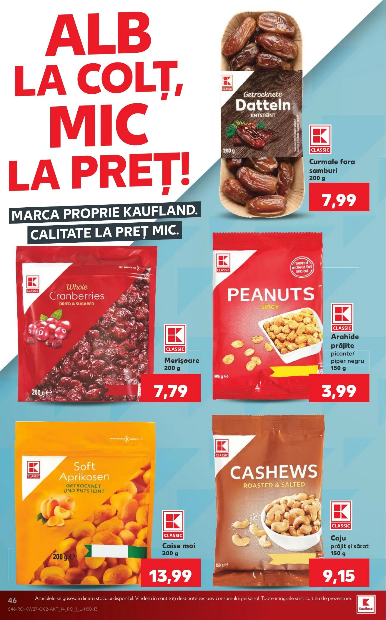 Kaufland akciós újság Románia 07.01–07.07 – 46. oldal