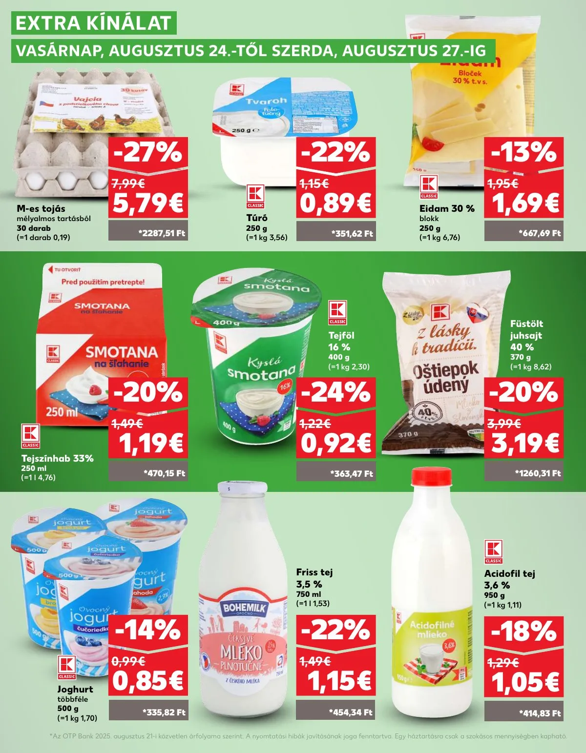 Kaufland akciós újság Dunaszerdahely Nagymegyer 08.21–08.28 – 36. oldal