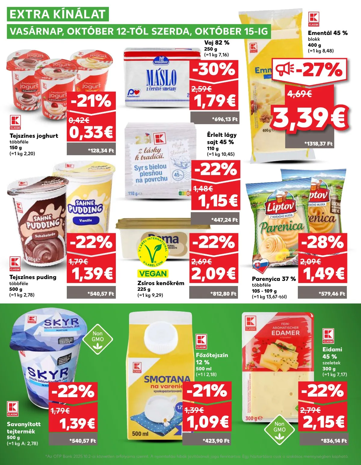 Kaufland akciós újság Dunaszerdahely Nagymegyer 10.09–10.15 – 36. oldal