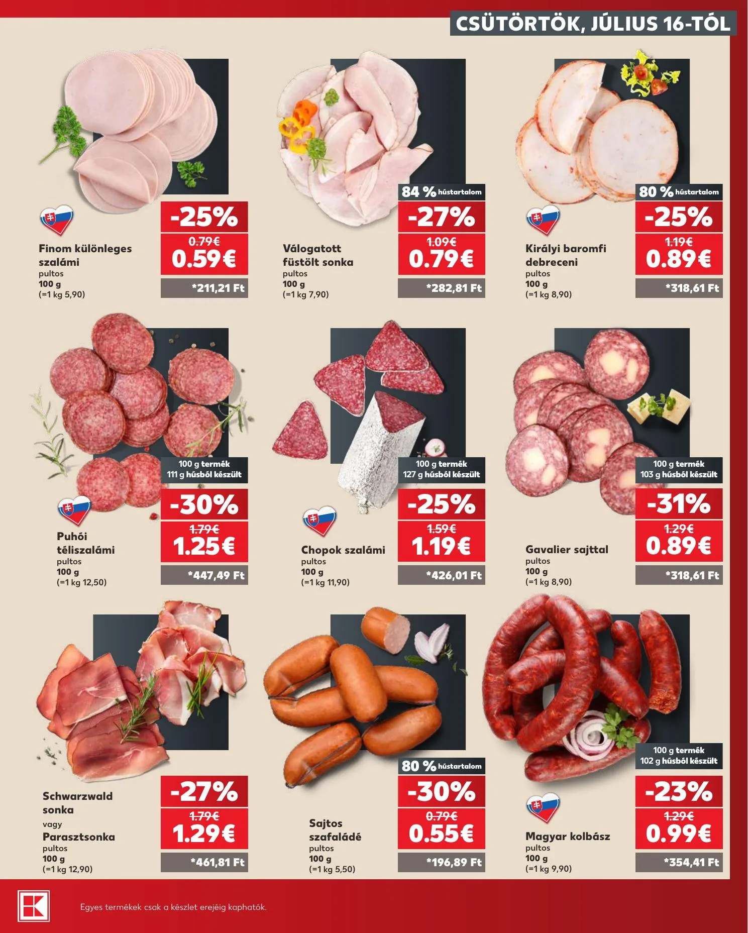 Kaufland akciós újság Dunaszerdahely Nagymegyer 07.16–07.22 – 15. oldal