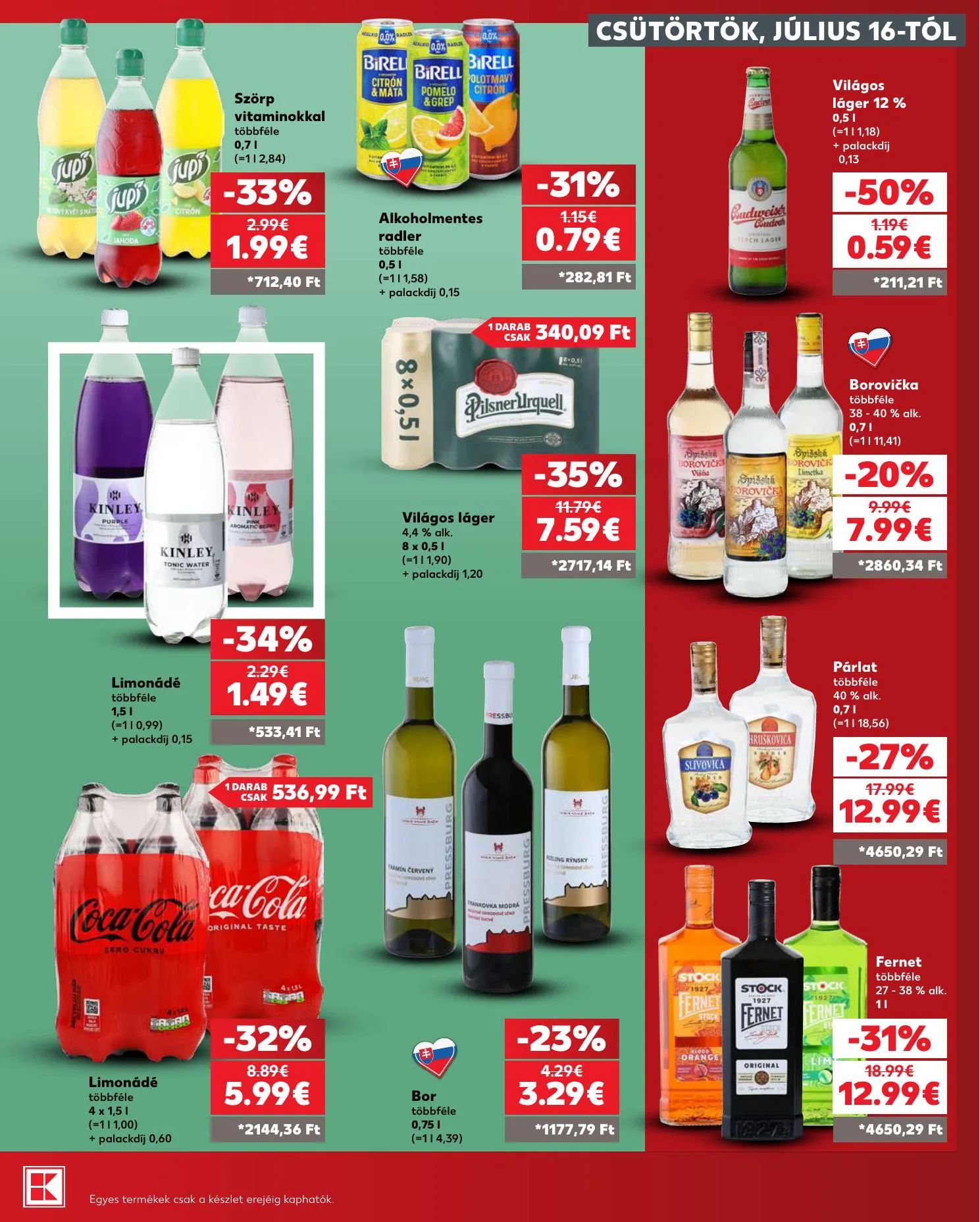 Kaufland akciós újság Dunaszerdahely Nagymegyer 07.16–07.22 – 21. oldal