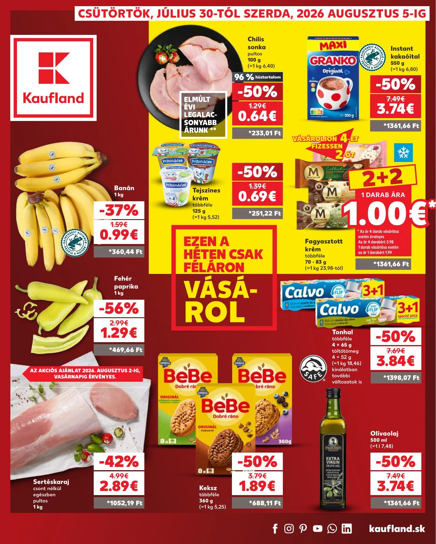 Kaufland akciós újság Dunaszerdahely Nagymegyer 07.30–08.05
