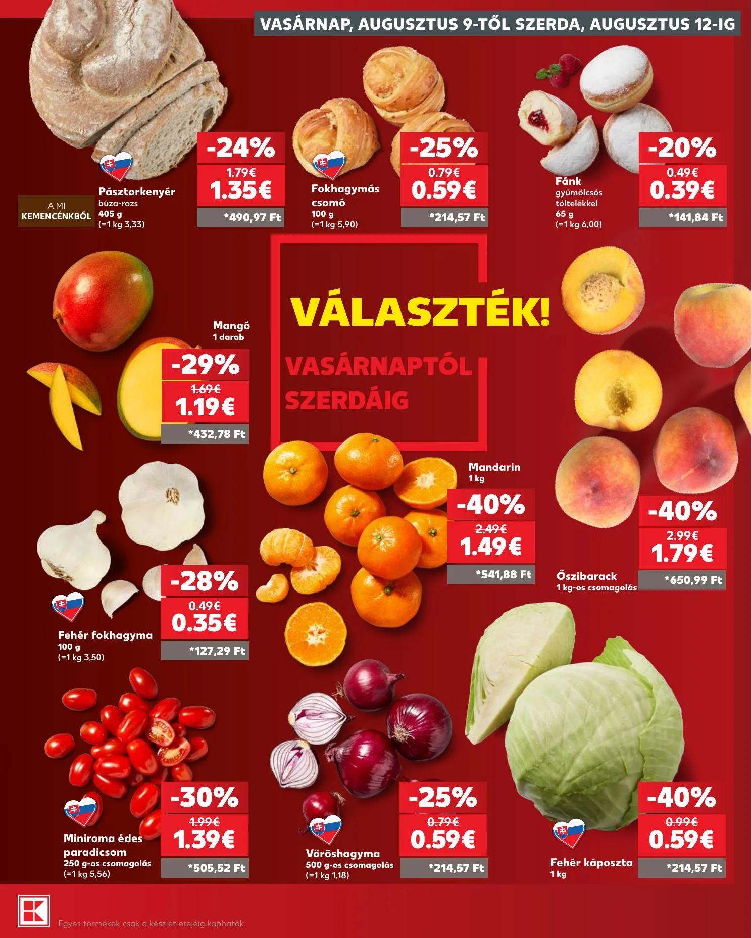 Kaufland akciós újság Dunaszerdahely Nagymegyer 08.06–08.12 – 31. oldal