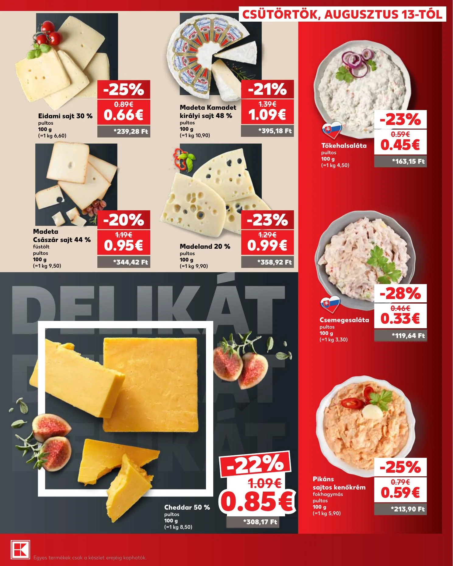 Kaufland akciós újság Dunaszerdahely Nagymegyer 08.13–08.19 – 11. oldal