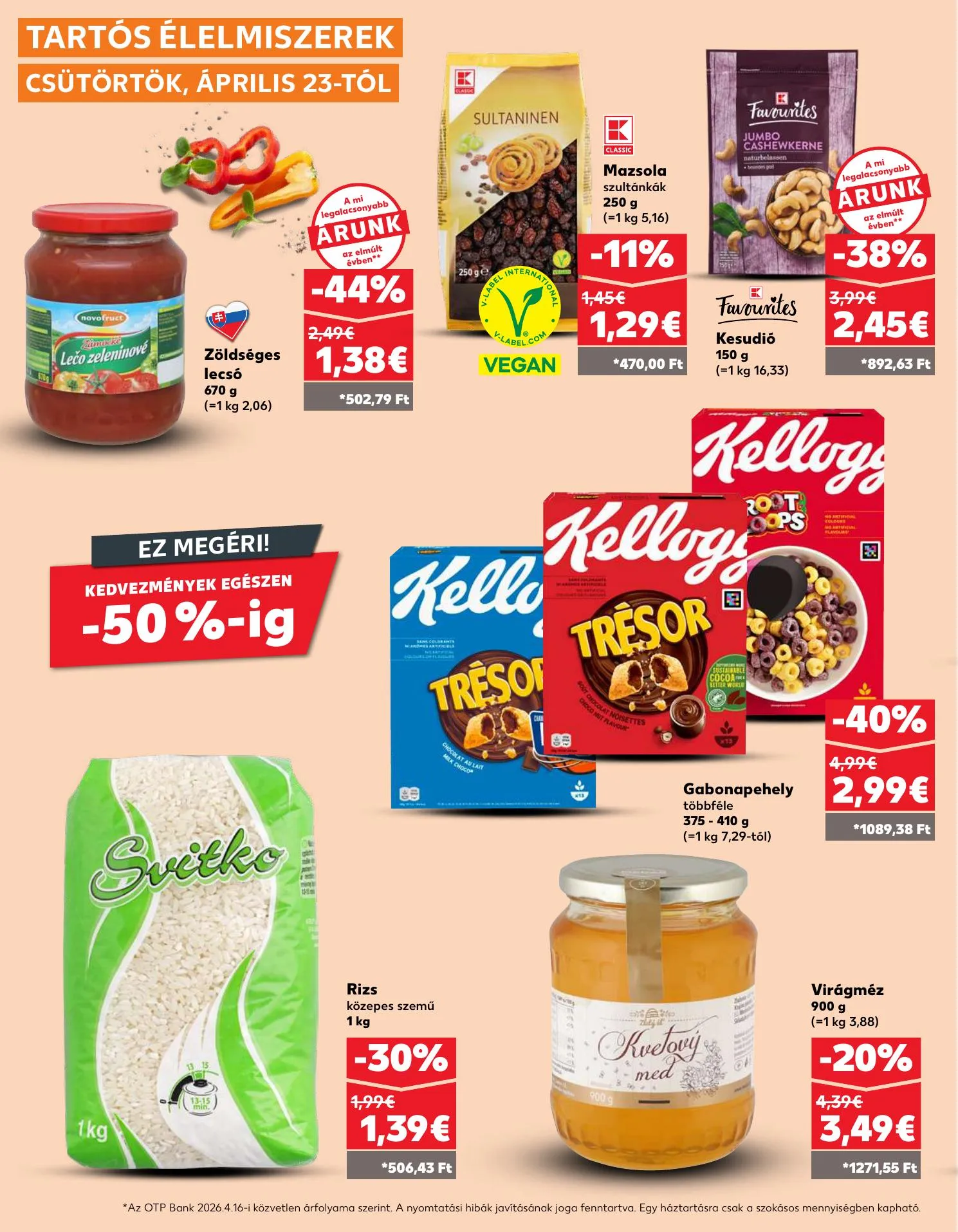 Kaufland akciós újság Losonc Rozsnyo Toketerebes Nagykurtos 04.23–04.29 – 22. oldal