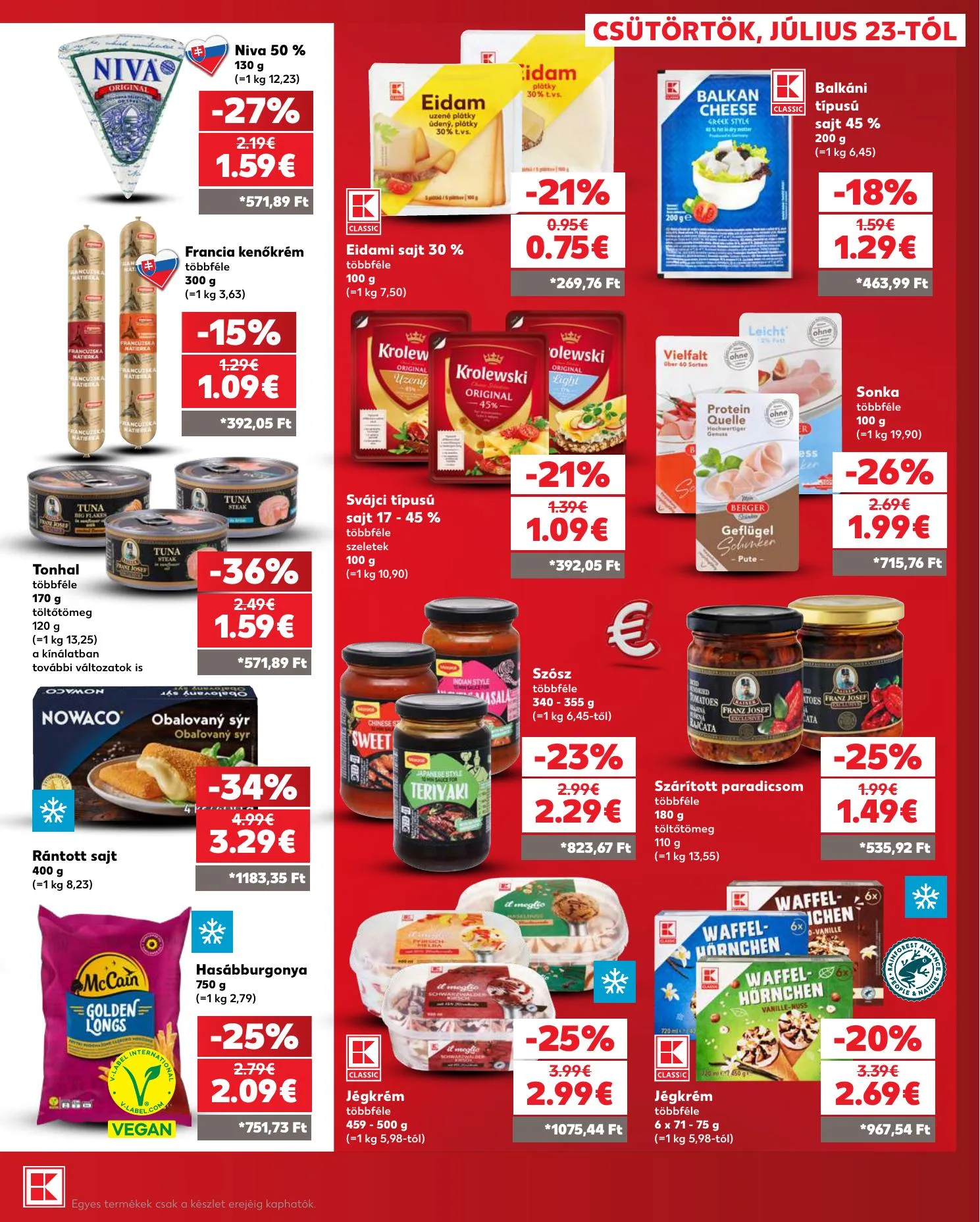 Kaufland akciós újság Losonc Rozsnyo Toketerebes Nagykurtos 07.23–07.29 – 15. oldal
