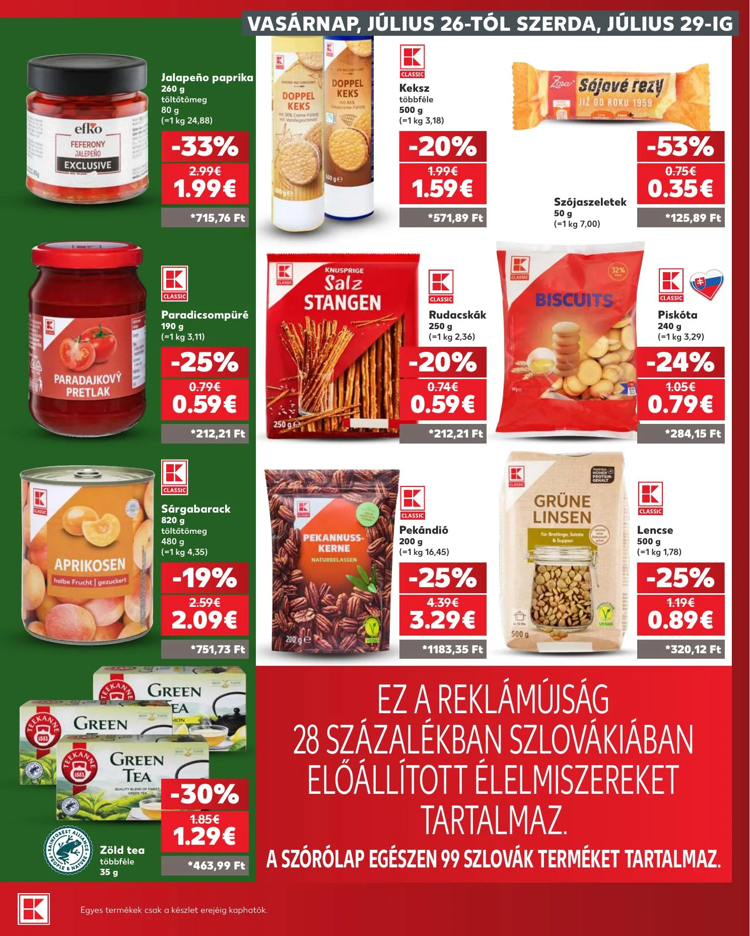 Kaufland akciós újság Losonc Rozsnyo Toketerebes Nagykurtos 07.23–07.29 – 33. oldal