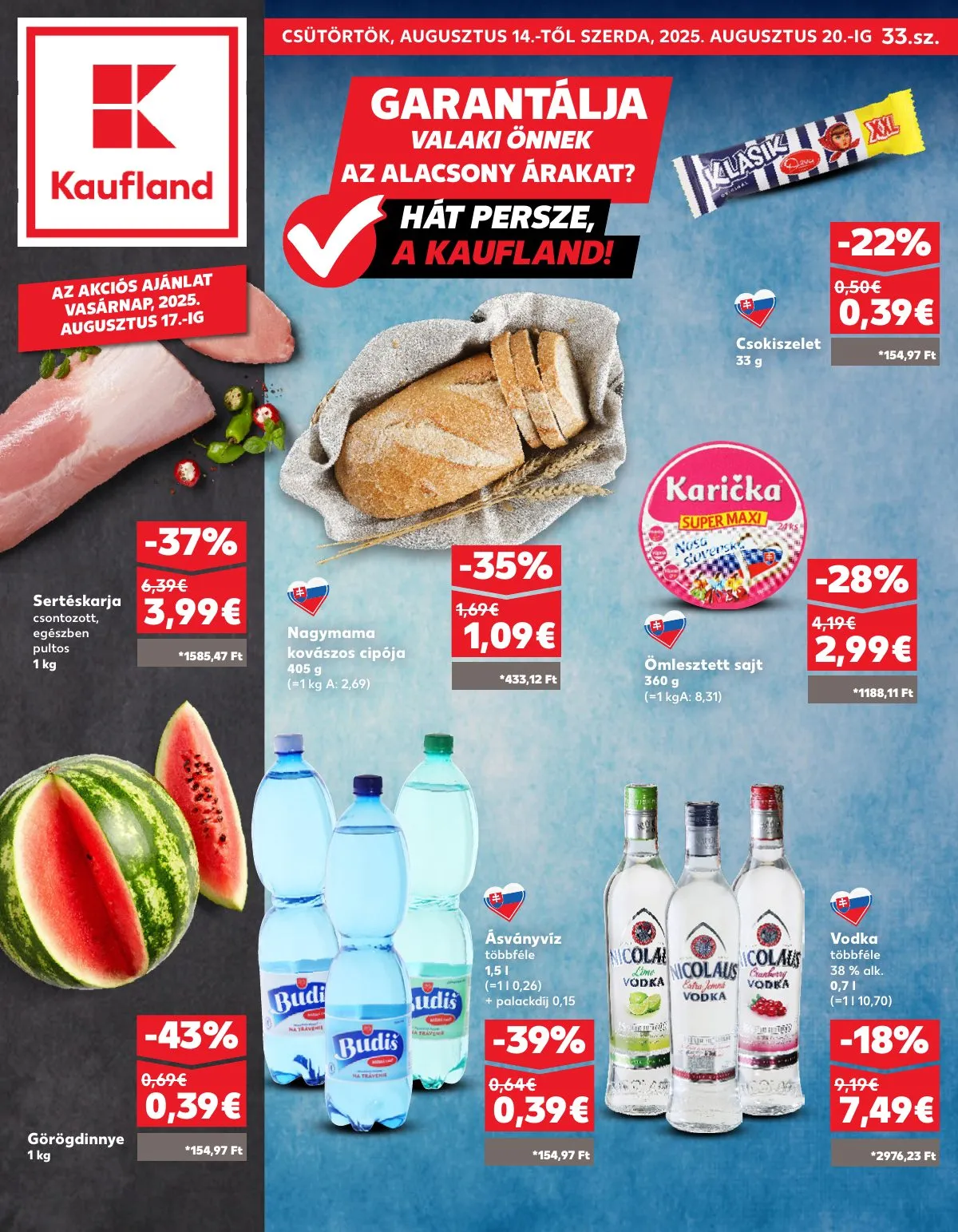 Kaufland akciós újság Pozsony Komarom 08.14–08.20