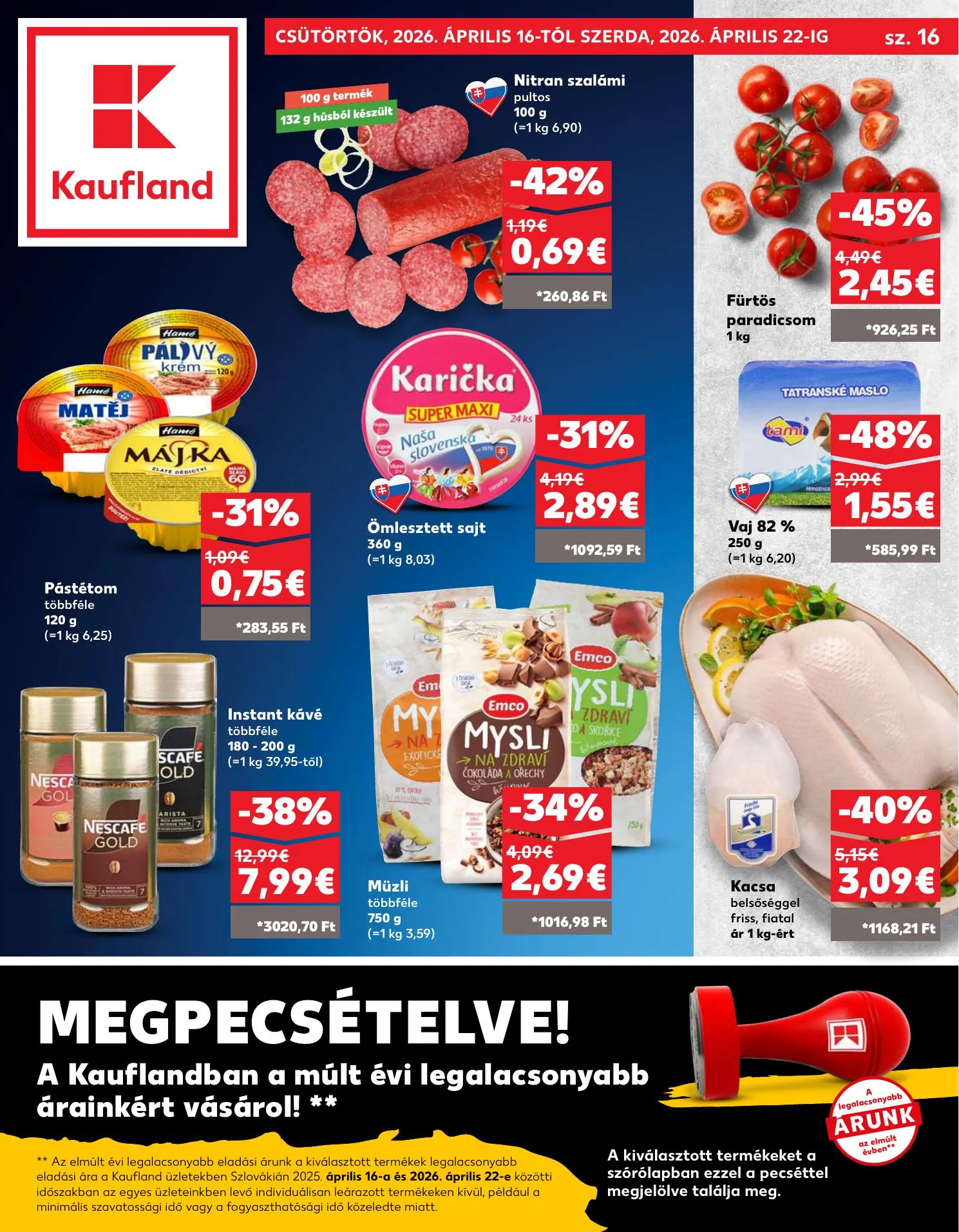 Kaufland akciós újság Pozsony Komarom 04.16–04.22 – 1. oldal