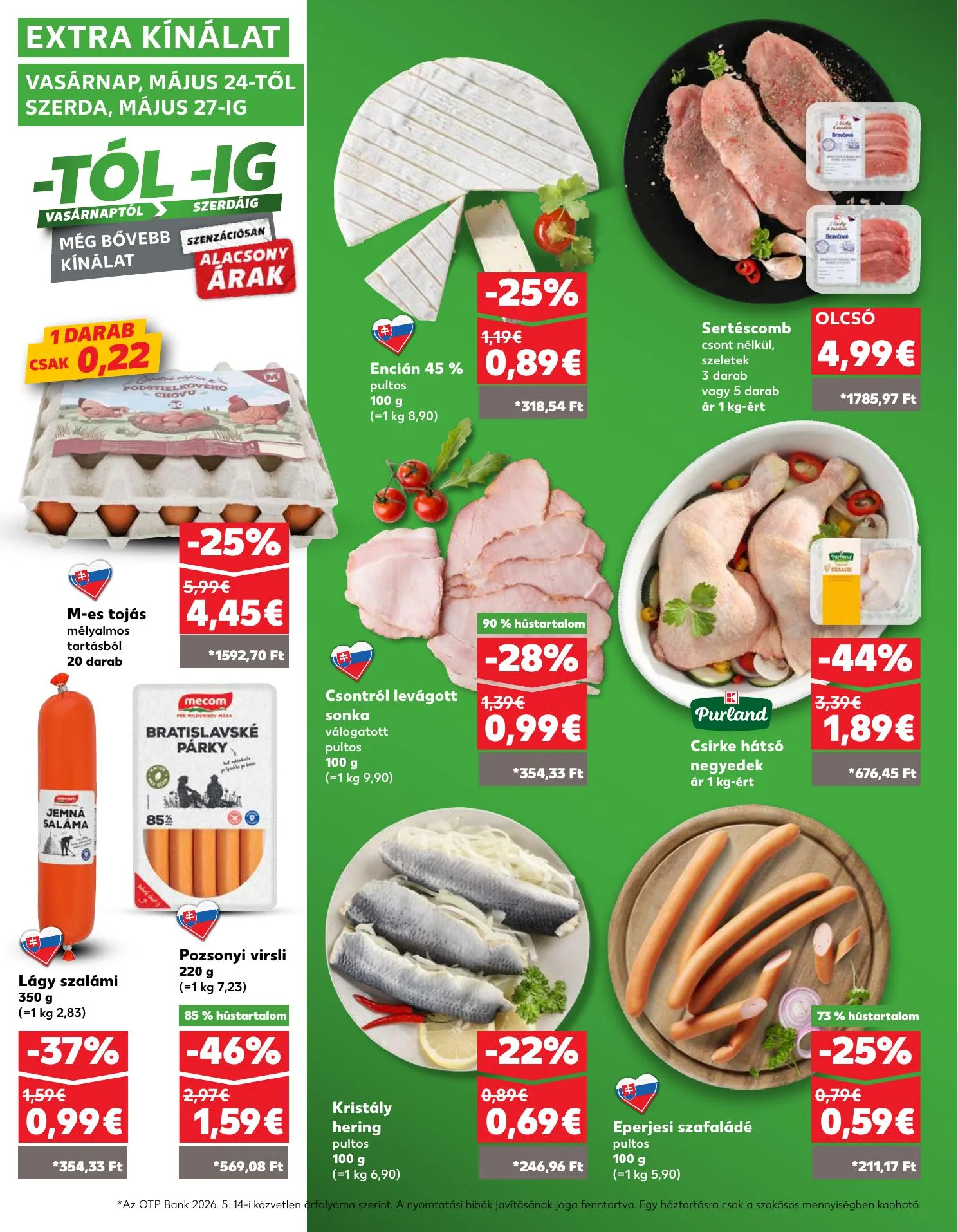 Kaufland akciós újság Pozsony Komarom 05.21–05.27 – 32. oldal