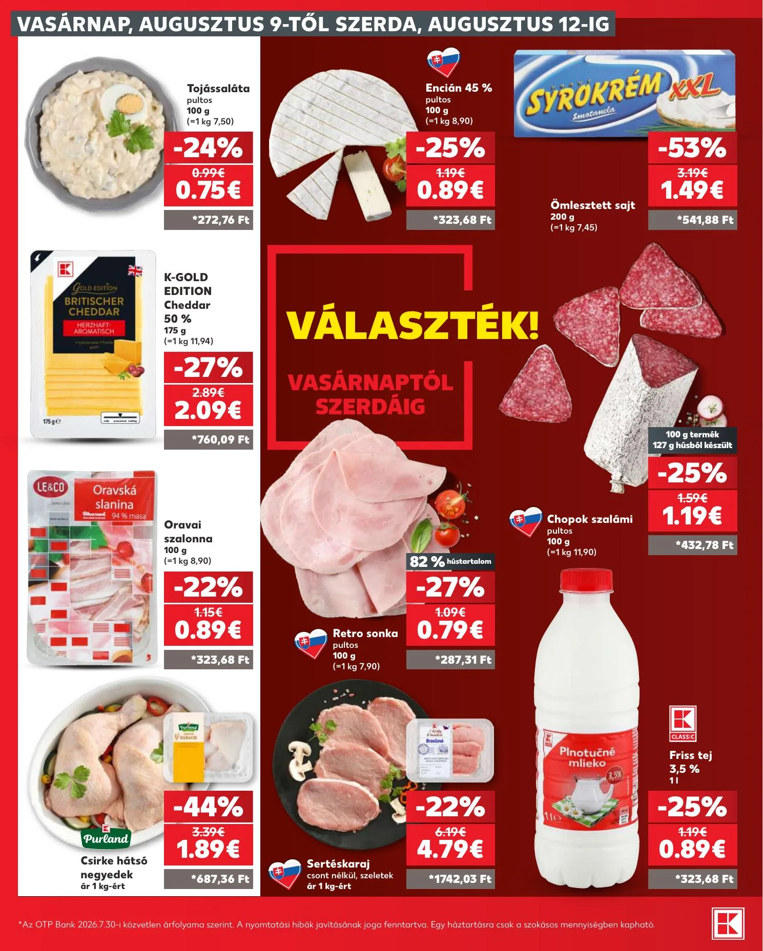 Kaufland akciós újság Pozsony Komarom 08.06–08.12 – 32. oldal
