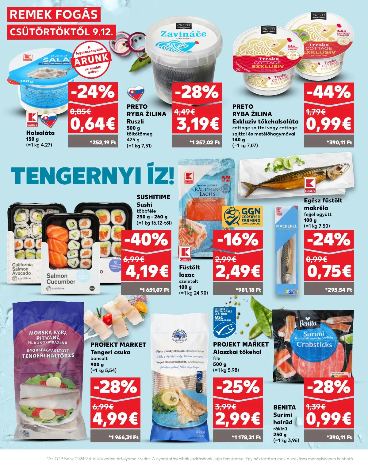 Kaufland akciós újság Somorja Dunaszerdahely Nagymegyer 09.12–09.18 – 22. oldal