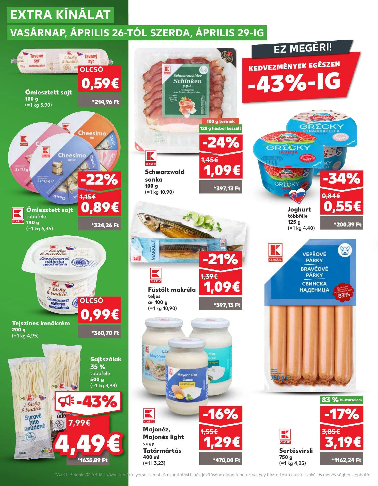 Kaufland akciós újság Somorja 04.23–04.29 – 32. oldal